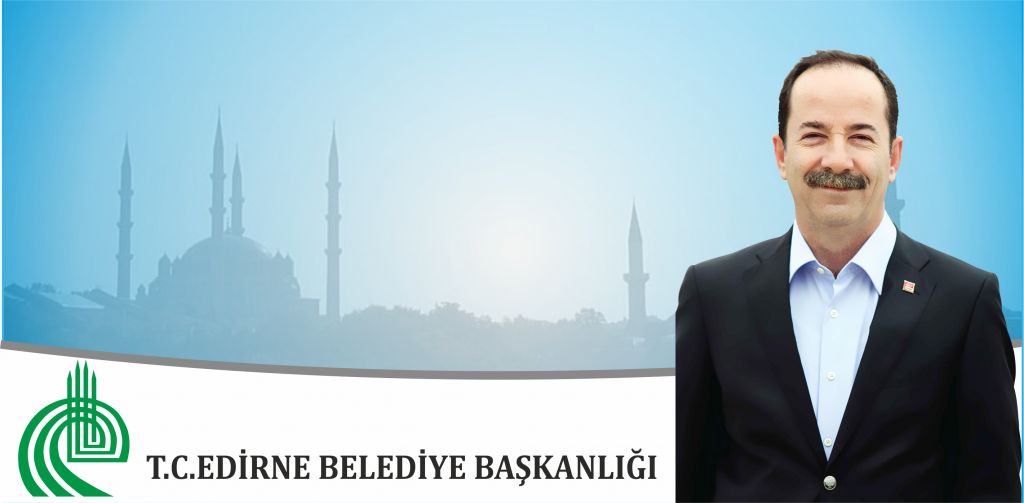 Edirne Belediye Başkanı Recep Gürkan'ın Ramazan Ayı Mesajı