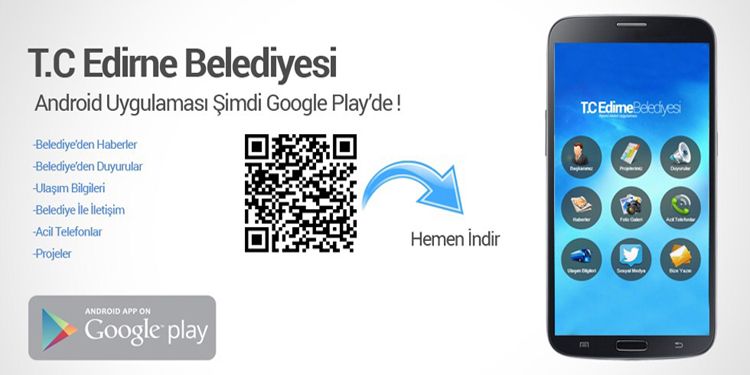 T.C.Edirne Belediyesi Android uygulaması başladı
